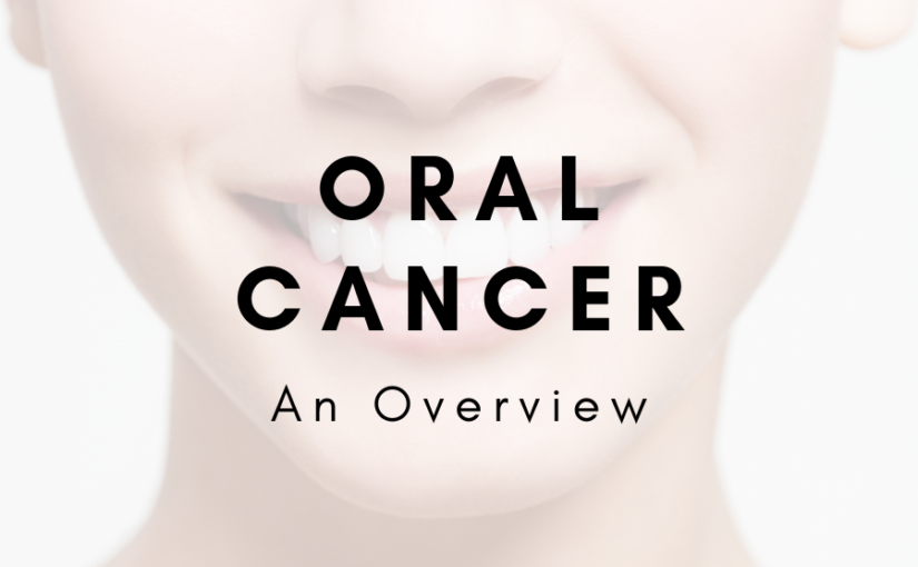 Oral Cancer: An Overview